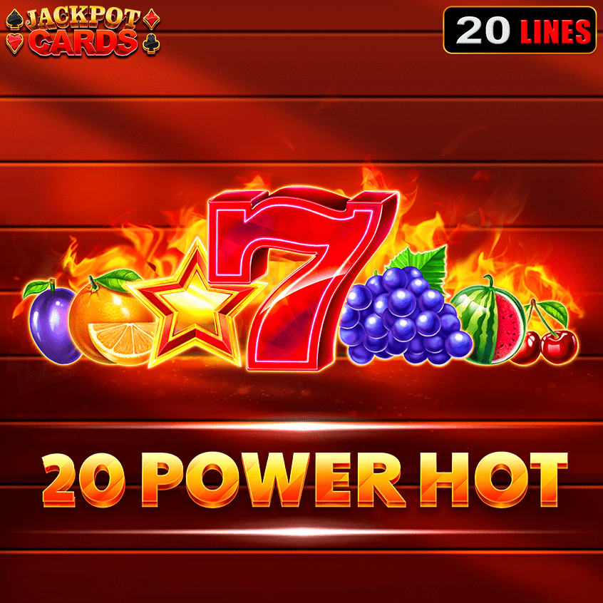 20 Power Hot