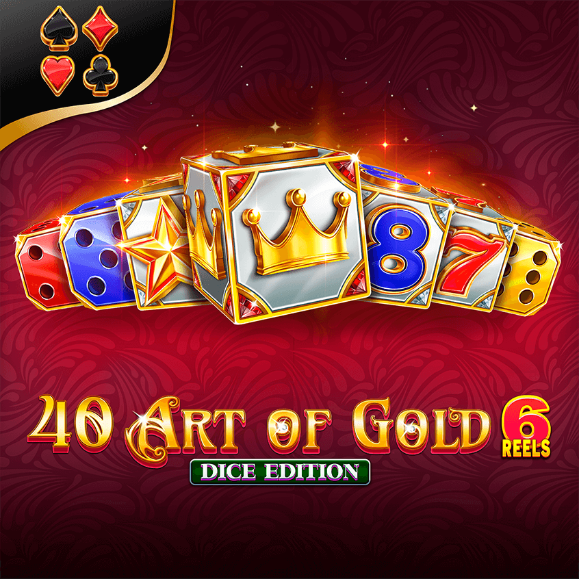 40 Art Of Gold 6 Reels Dice Edition