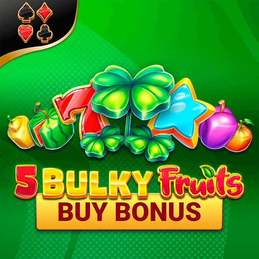 Bulky Fruits Buy Bonus