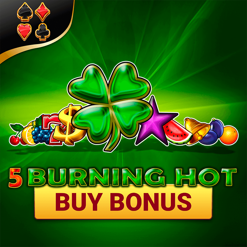 Burning Hot Buy Bonus