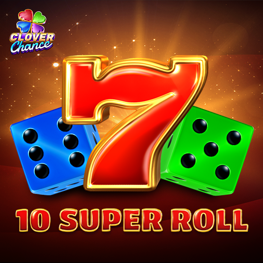 10 Super Roll