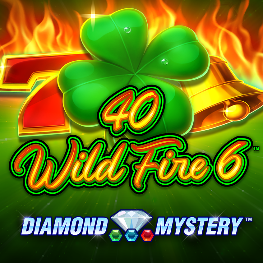 40 Wild Fire 6